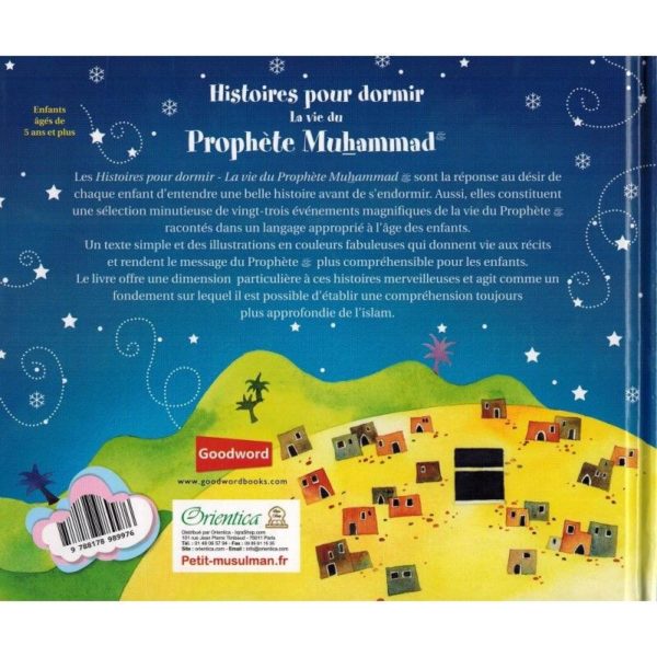HISTOIRES POUR DORMIR - LA VIE DU PROPHÈTE MUHAMMAD - SANIYASNAIN KHAN - ORIENTICA verso