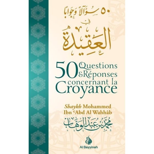 50-questions-reponses-concernant-la-croyance-al-bayyinah