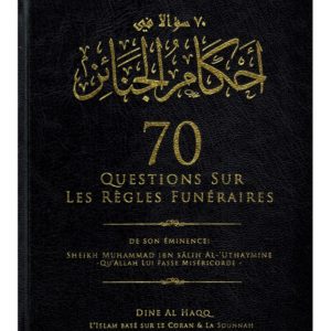 70-questions-sur-les-regles-funeraires-shaykh-ibn-al-uthaymine-dine-al-haqq