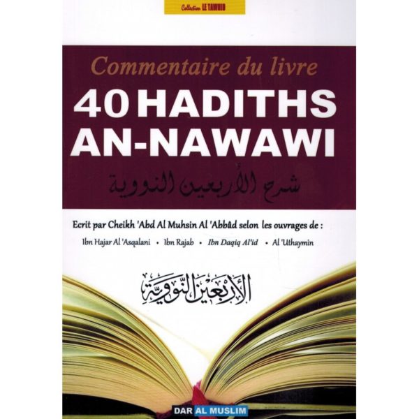 commentaire-du-livre-40-hadiths-an-nawawi-cheikh-abd-al-muhsin-al-abbad-dar-al-muslim.jpg