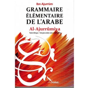 grammaire-elementaire-de-l-arabe-al-ajurrumiya-ibn-ajurrum-francais-arabe
