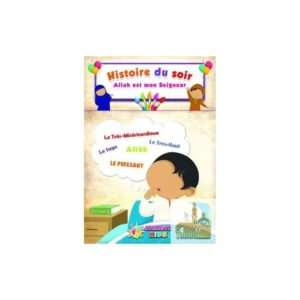 histoire-du-soir-allah-est-mon-seigneur-athariya-kids