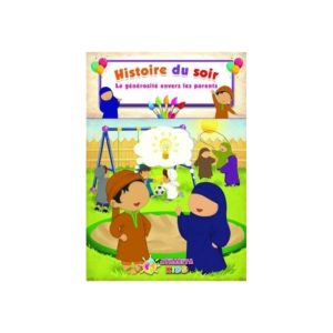 histoire-du-soir-la-generosite-envers-les-parents-athariya-kids