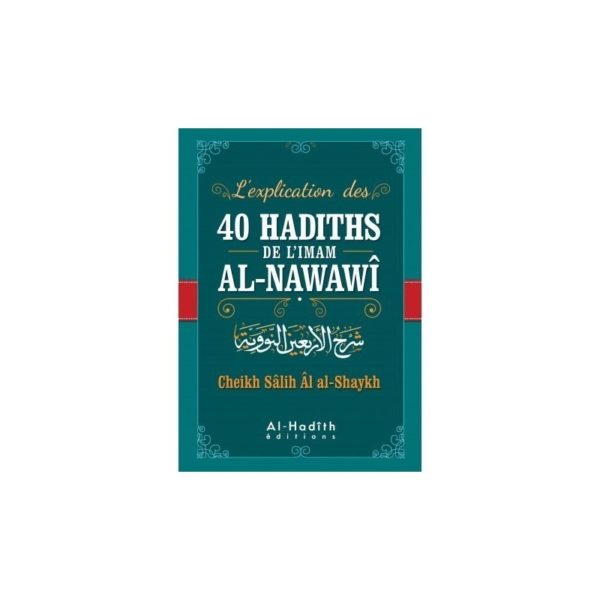l-explication-des-40-hadiths-de-l-imam-al-nawawi-shaykh-salih-al-ash-shaykh-al-hadith.jpg