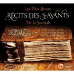 mp3-les-plus-beaux-recits-des-savants-de-la-sunna-siyar-a-lam-an-nubala-de-l-imam-adh-dahabi-islam-audio