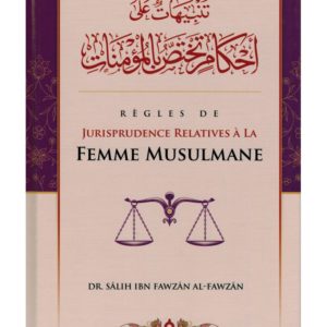 regles-de-jurisprudence-relatives-a-la-femme-musulmane-shaykh-al-fawzan-ibn-badis