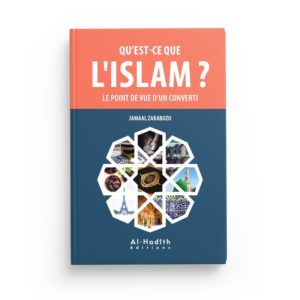 qu-est-ce-que-l-islam-le-point-de-vue-d-un-converti-jamaal-zarabozo-editions-al-hadith