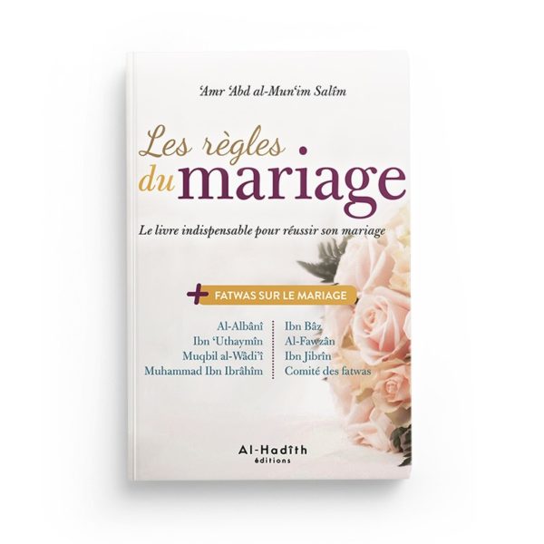 les-regles-du-mariage-le-livre-indispensable-pour-reussir-son-mariage-nouvelle-edition-amr-abd-al-mun-im-salim