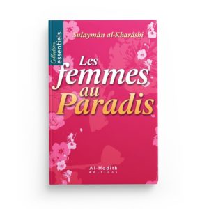 les-femmes-au-paradis-sulayman-al-kharrashi-editions-al-hadith