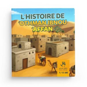 l-histoire-de-othman-ibn-affan-7-12-ans-muslimkid