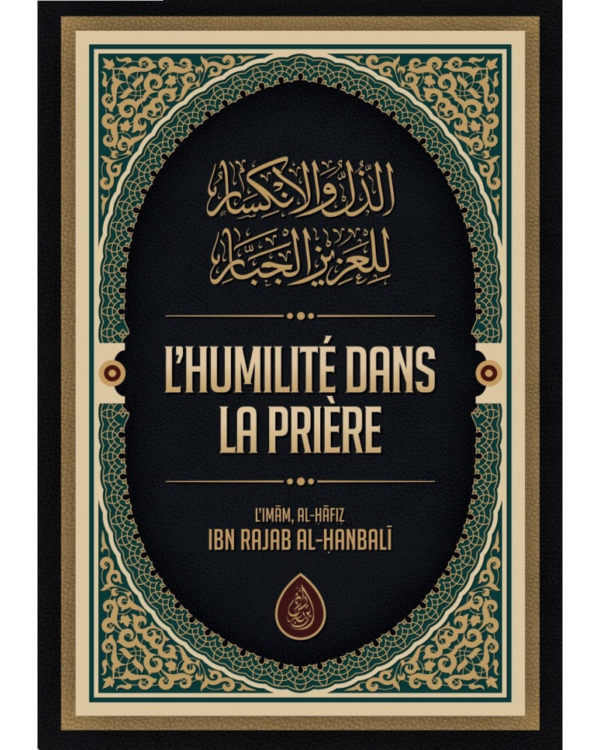 l-humilite-dans-la-priere-ibn-rajab-al-hanbali-editions-ibn-badis