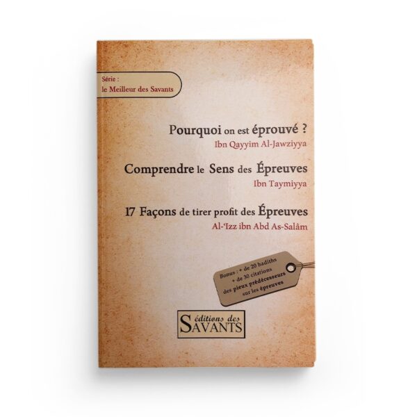 compilation-de-3-livrets-sur-les-epreuves-ibn-qayyim-ibn-taymiyya-et-al-izz-abd-as-salam-editions-des-savants