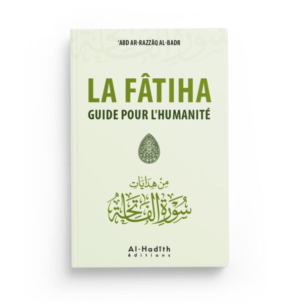 la-fatiha-guide-pour-lhumanite-abd-ar-razzaq-al-badr-editions-al-hadith (4)