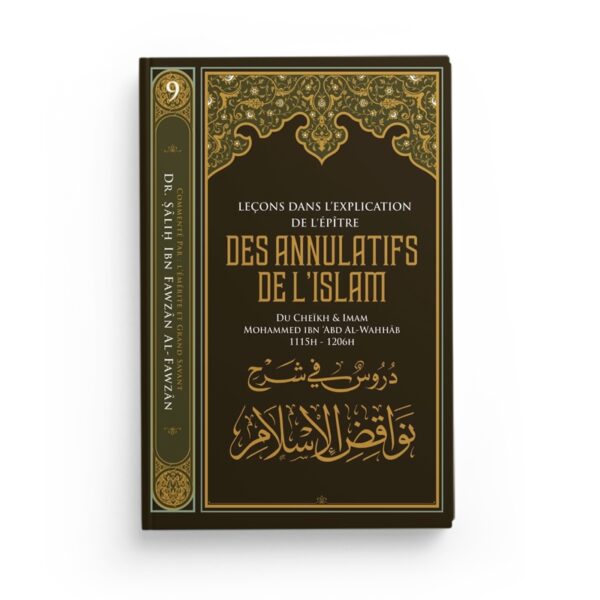 lecons-dans-l-explication-de-l-epitre-des-annulatifs-de-l-islam-muhammad-ibn-abd-al-wahhab-editions-ibn-badis