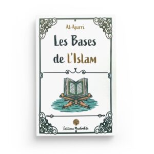 les-bases-de-lislam-al-ajurri-editions-muslimlife