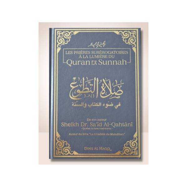 les-prieres-surerogatoires-a-la-lumiere-du-quran-et-de-la-sunnah-editions-dine-al-haqq (1)