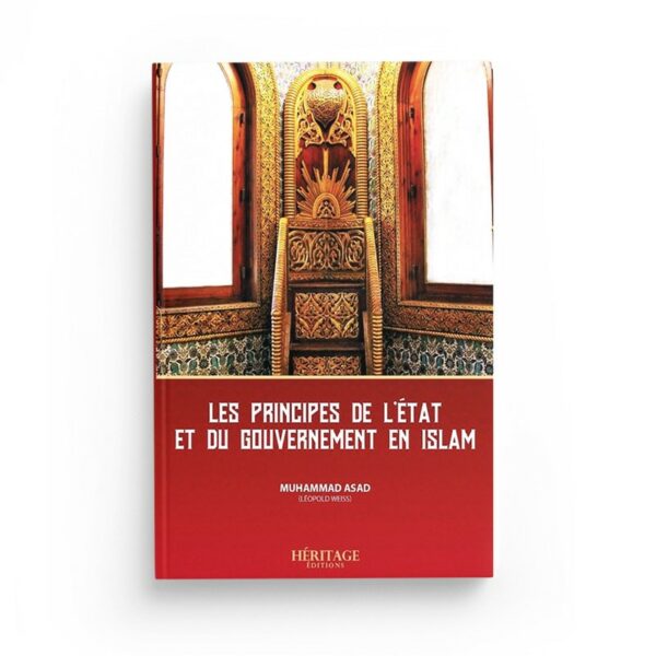 les-principes-de-l-etat-et-du-gouvernement-en-islam-muhammad-assad-edition-heritage