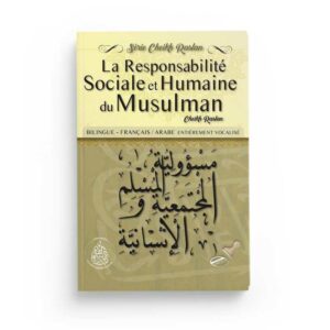 la-responsabilite-sociale-et-humaine-du-musulman-cheikh-raslan-editions-pieux-predecesseurs