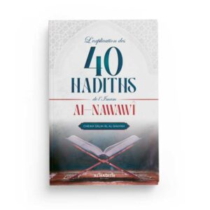 l-explication-des-40-hadiths-de-l-imam-al-nawawi-cheikh-salih-al-shaykh-editions-al-hadith (2)