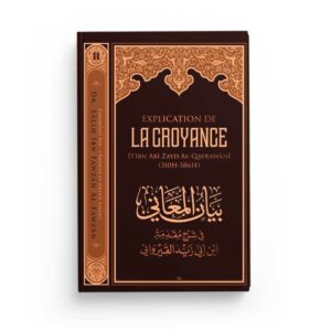 explication-de-la-croyance-dibn-zayd-al-qayrawani-dr-salih-ibn-fawzan-al-fawzan-editions-ibn-badis