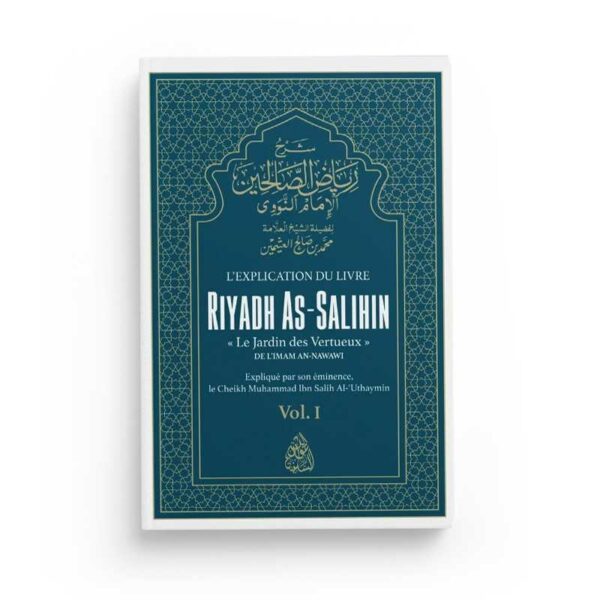 l-explication-de-riyadh-as-salihin-vol1-cheikh-al-uthaymin-maktaba-al-qalam