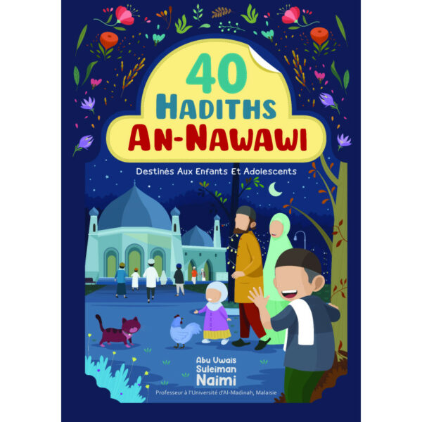 40-hadiths-an-nawawi-pour-enfants-et-adolescents-abu-uwais-suleiman-naimi