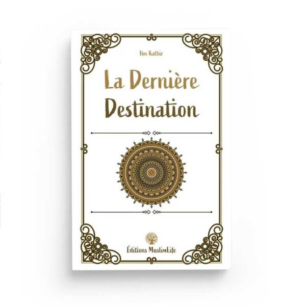 la-derniere-destination-ibn-kathir-editions-muslimlife