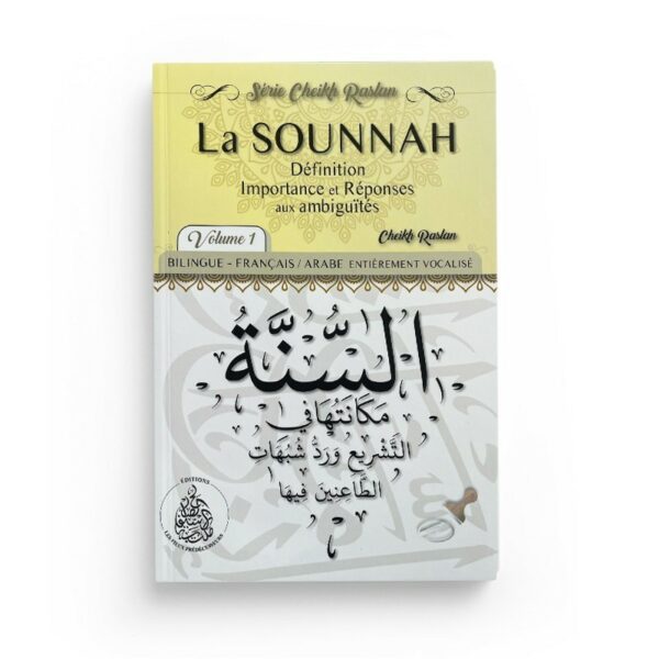 la-sounnah-definition-importance-et-reponses-aux-ambiguites-cheikh-raslan-editions-pieux-predecesseurs