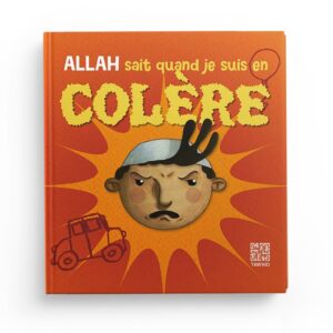 ALLAH SAIT QUAND JE SUIS EN COLERE EDITIONS TAWHID 1