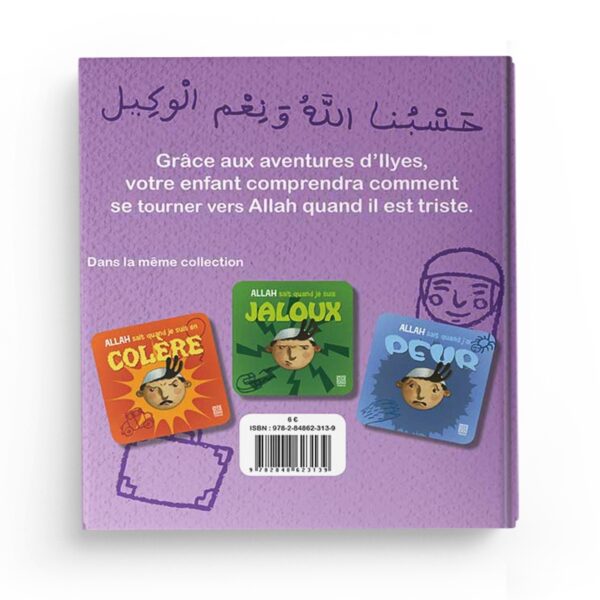 ALLAH SAIT QUAND JE SUIS TRISTE - EDITIONS TAWHID – Image 2